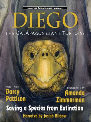 cover image of Diego, the Galápagos Giant Tortoise